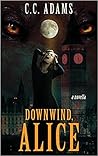 Downwind, Alice