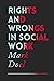 Rights and Wrongs in Social Work