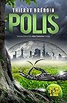 Polis (After Tomorrow Trilogy Book 1) Polis (After Tomorrow Trilogy Book 1)