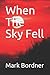 When The Sky Fell (Zero Point)