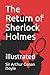The Return of Sherlock Holmes: illustrated