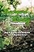 Backyard Farming Handbook: ...