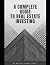 A Complete Guide to Real Estate Investing by Mohan Chandra Uprety