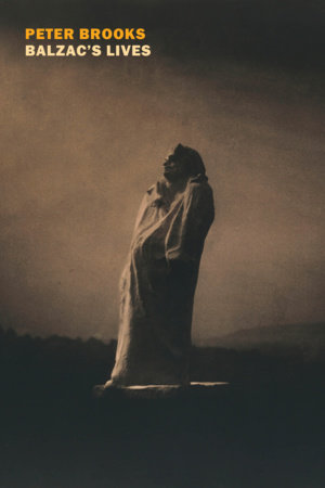 Balzac's Lives (Kindle Edition)