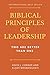 Biblical Principles of Leadership: Two Are Better Than One
