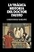La trágica historia del doctor Fausto (Spanish Edition)