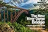 The New River Gorge Bridge by Cristina Opdahl