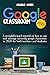 Google Classroom: A straigh...