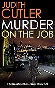 Murder on the Job