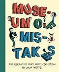 Museum of Mistakes: The Definitive Fart Party Collection