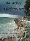 Marathon Nightmare