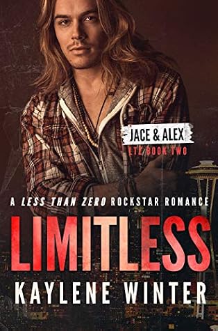Limitless: Jace & Alex (Less Than Zero, #2)
