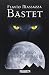 Bastet. Un viaggio tra gli uomini.