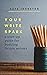 Your Write Spark