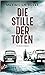Die Stille der Toten