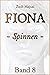 Fiona - Spinnen: Die Krista...