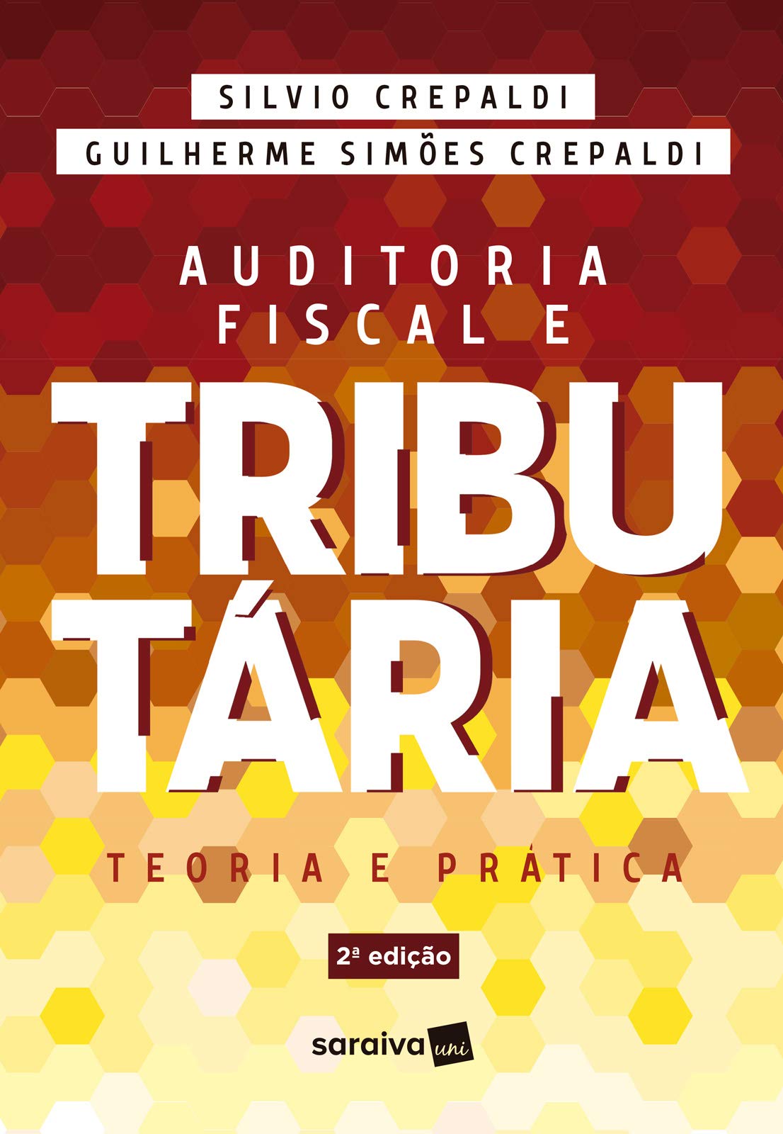 Auditoria fiscal e tributária (Portuguese Edition)