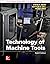 Technology Of Machine Tools
