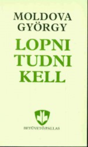 Lopni tudni kell (Hungarian Edition)