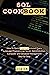 SQL Cookbook: How to Quickly Learn Structured Query Language Programming, Server Administration, Computer and Database Management Step-by-Step