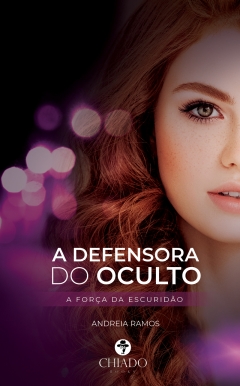 A Defensora do Oculto: A força da Escuridão (Defensora do Oculto #2)