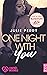 One Night With You : #Confi...