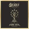 A Deadly Education by Naomi Novik