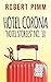 Hotel Corona: "Hotel Storie...