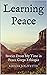 Learning Peace : Stories fr...