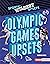 Olympic Games Upsets (Sport...