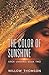 The Color of Sunshine (Arid...