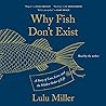 Why Fish Don't Ex...