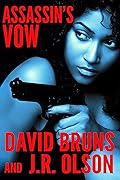 Assassin's Vow: An Espionage Thriller Novella