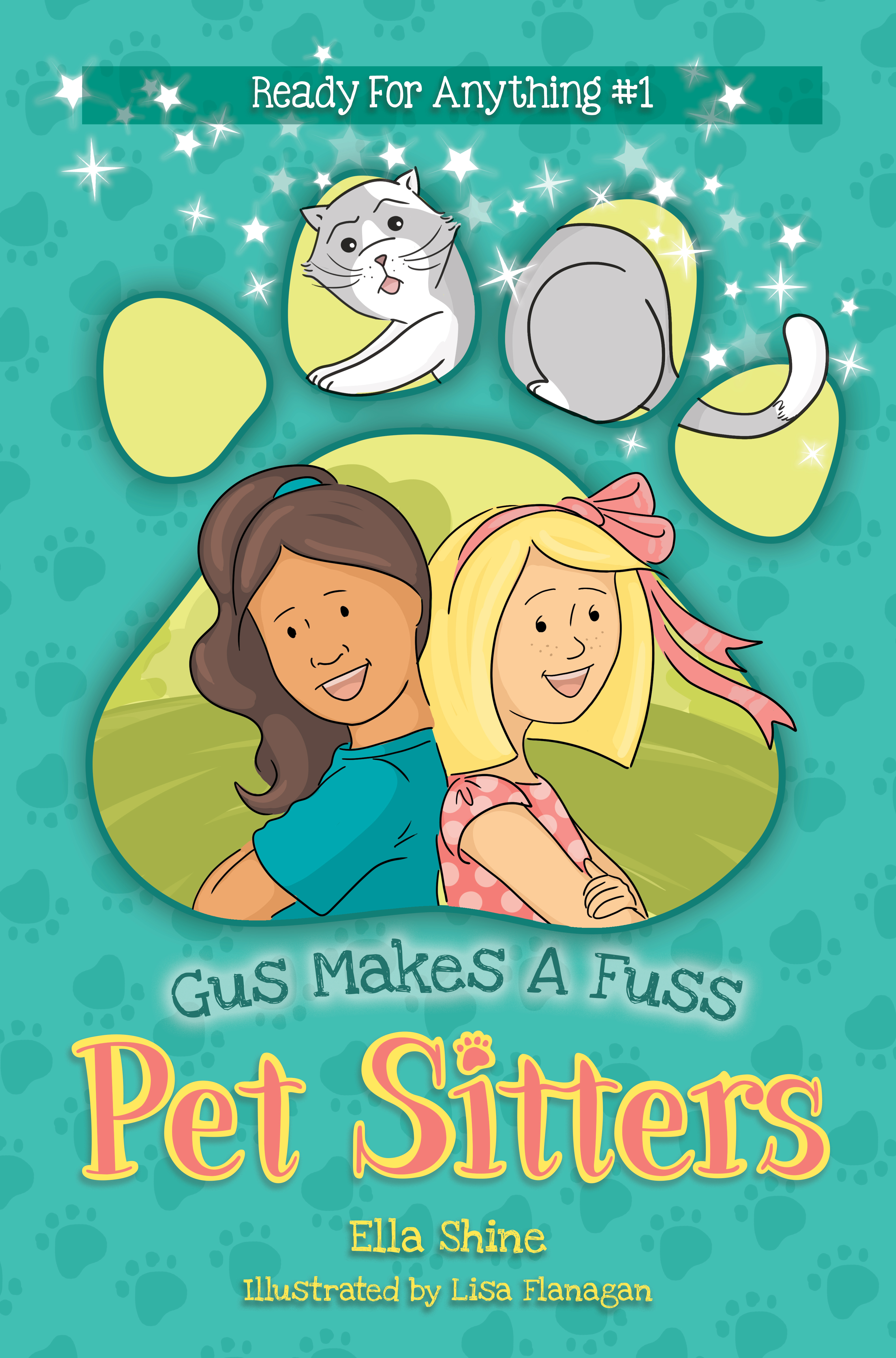 Gus Makes A Fuss (Pet Sitters: Ready for Anything, #1)
