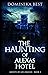 The Haunting of Alexas Hote...
