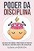 Poder Da Disciplina by Susan Anderson