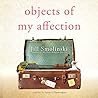 Objects of My Affection by Jill Smolinski