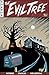 The Evil Tree #3