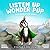 Listen Up, Wonder Pup: A Kid's Guide to Active Listening (Self-Regulation Series)