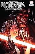 Star Wars: Doctor Aphra, Vol. 7: A Rogue's End