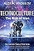 TECHNOCULTURE: The Rise of ...