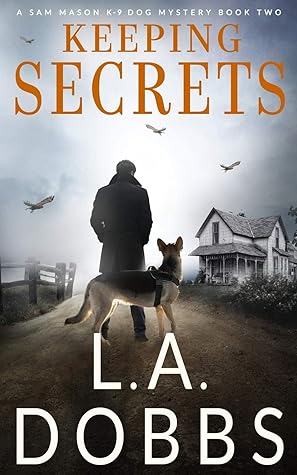 Keeping Secrets (Sam Mason Mystery #2)