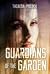 Guardians of the Garden (Guardians, #1)