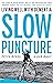 Slow Puncture: Living Well With Dementia