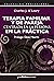 Terapia familiar y de pareja centrada en la persona: En la práctica (Profesional) (Spanish Edition)