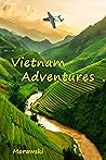 Vietnam Adventures