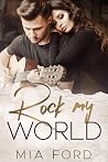 Rock My World