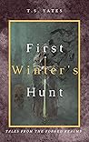 First Winter's Hunt: Tales from the Forged Realms