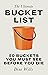 The Ultimate Bucket List 50 buckets you must see before you die by Dixe Wills
