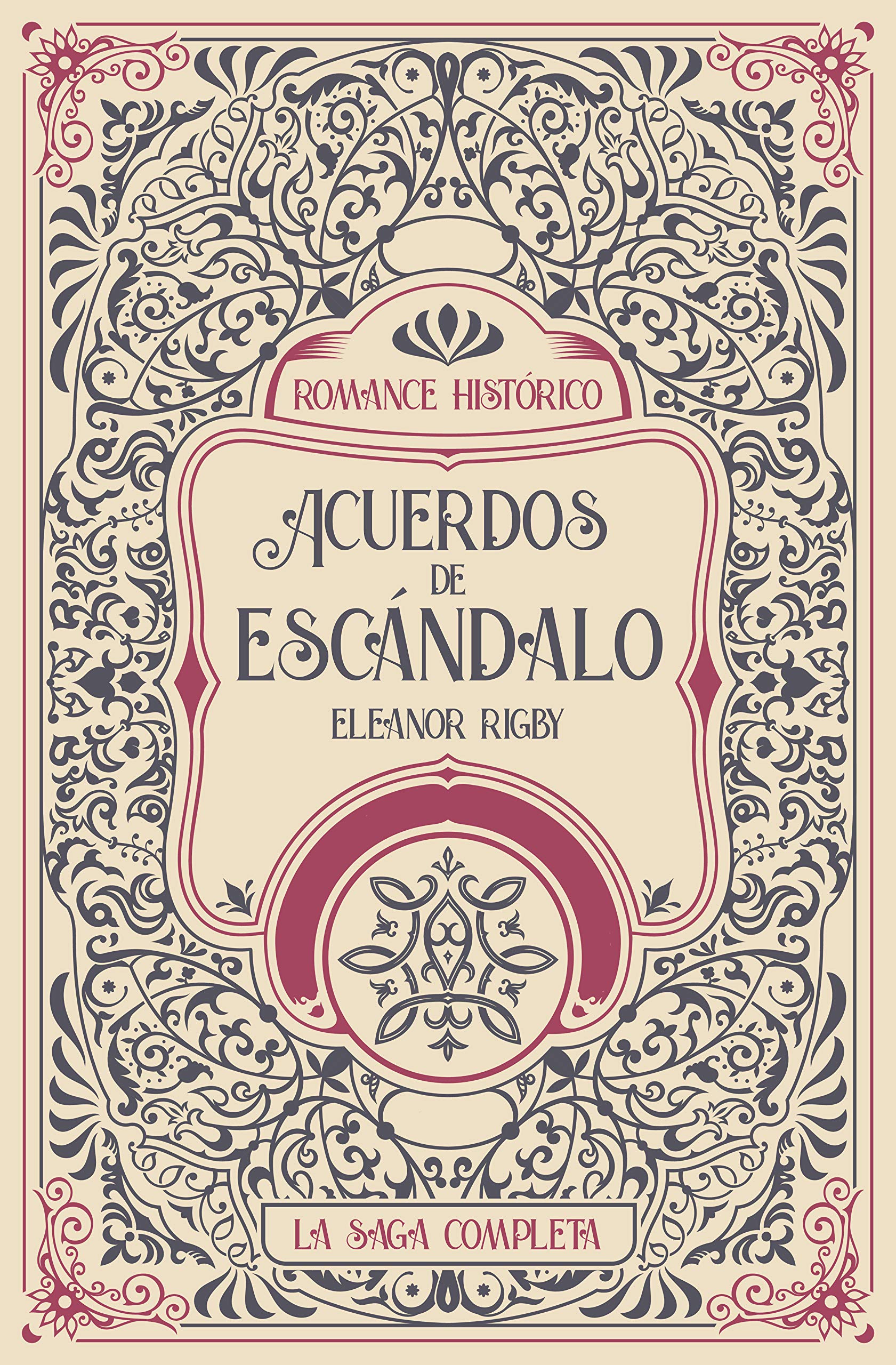 Portada de Acuerdos de Escándalo, de Eleanor Rigby